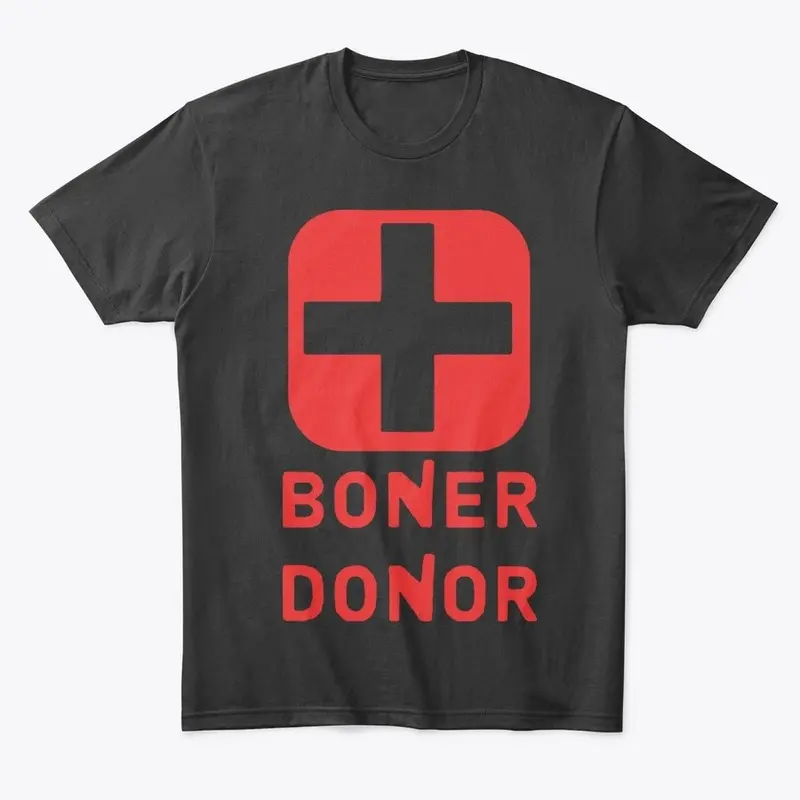 Boner Donor Shirt